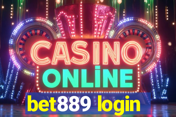 bet889 login